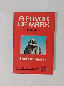 A Favor de Marx - Louis Althusser
