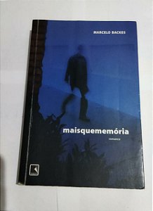 Maisquememória - Marcelo Backes