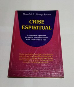 Crise Espiritual - Meredith L. Young-Sowers