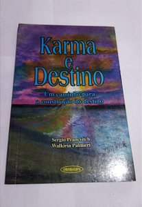 Karma e Destino - Sergio Prancvitch