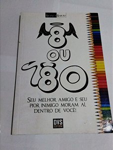 8 ou 80 - Branca Barão