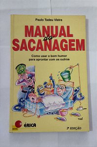 Manual Da Sacanagem - Paulo Tadeu Vieira
