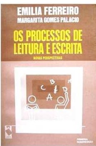 Os Processos De Leitura e Escrita - Emilia Ferreiro