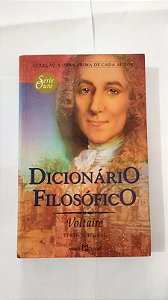Coleção a Obra Prima De Cada Autor: Dicionário Filosófico - Voltaire