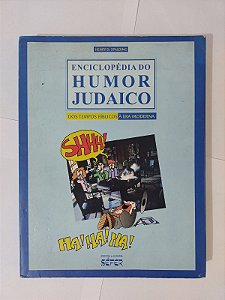 Enciclopédia Do Humor Judaico - Henry D. Spalding
