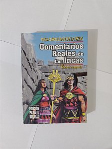 Comentários Reales De Los Incas - Inca Garcilaso De La Vega ( Espanhol)