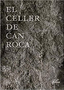 El Celler de Can Roca - Joan, Josep e Jordi Roca - Senac