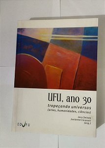 UFU, Ano 30 - Jacy Seixas