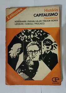 História Capitalismo Transição - Hobsbawm