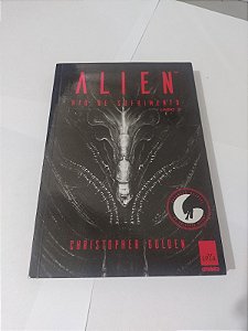 Alien: Rio de Sofrimento - Christopher Golden