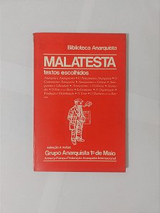 Malatesta: Textos Escolhidos - Biblioteca Anarquista