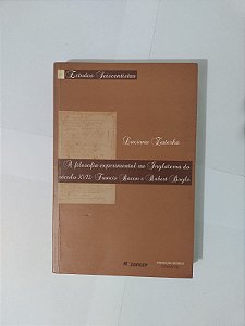 A Filosofia Experimental na Inglaterra do Século XVII: Francis Bacon e Robert Bayle