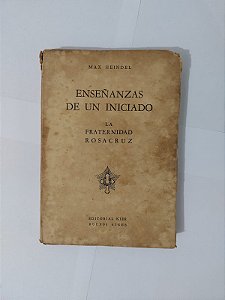 Enseñanzas de un Iniciado - Max Heindel (Leitura em Espanhol)