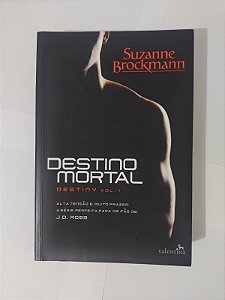 Destino Mortal - Suzanne Brockmann