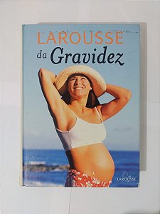 Larousse da Gravidez