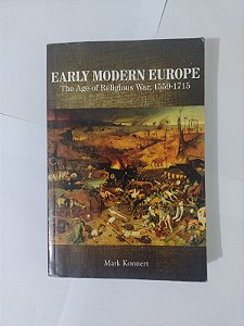 Early Modern Europe - Mark Konnert (Inglês)