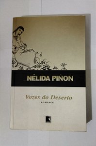 Nélida Piñon - Vozes Do Deserto