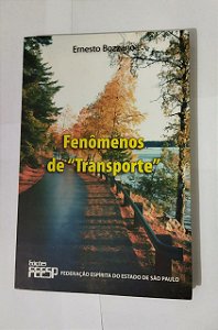 Fenômenos De "Transporte" - Ernesto Bozzano