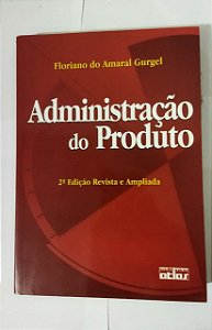 Administração do Produto - Floriano do Amaral