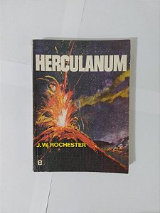 Herculanum - J. W. Rochester