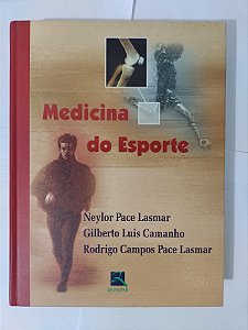 Medicina do Esporte - Neylor Pace Lasmar, entre outros