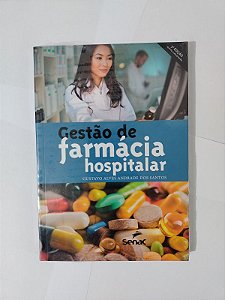 Gestão de Farmácia Hospitalar - Gustavo Alves Andrade dos Santos