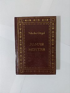 Almas Mortais - Nikolai Gógol