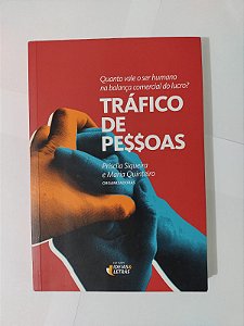 Tráfico de Pessoas - Priscila Siqueira e Maria Quinteiro (Orgs.)