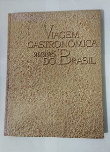 Viagem Gastronomica Através Do Brasil - Caloca Fernandes