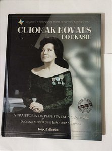 Guiomar Novaes Do Brasil - Luciana Medeiros ( Sem CD )
