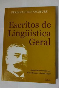 Escritos De linguística Geral - Fernandinho  De Saussure