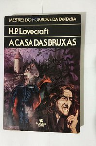 A Casa Das Bruxas - H.P. Lovecraft