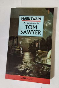 As Aventuras De Tom Sawyer - Mark Tawian