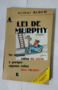 A Completa lei De Murphy - Arthur Bloch