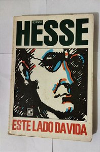 Este Lado Da Vida - Hesse Hermann