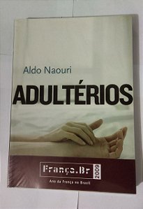 Adultérios - Aldo Naori