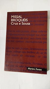 Missal/Broquéis - Cruz e Souza