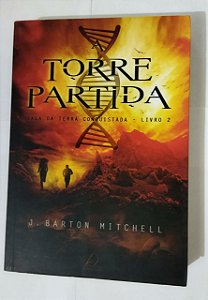Torre Partida - J. Barton Mitchell