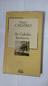 As Cidades Invisíveis - Italo Calvino