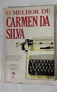 O Melhor de Carmen Da Silva - A Arte De Ser Mulher