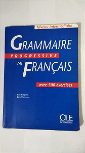 Grammaire Progressive Du Français - Niveau Intermédiaire ( Frances )