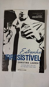 Estranho Irresistível - Christina Lauren