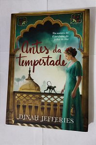 Antes Da Tempestade - Dinah Jefferies