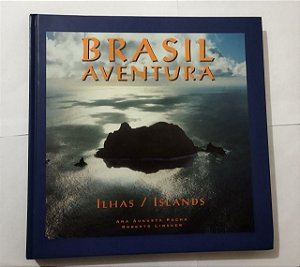 Brasil Aventura - Ana Augusta Rocha