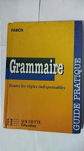 Grammaire - Guide Pratique (Frances)