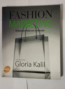 Fashion Marketing - Gloria Kalil