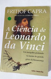 A Ciência de Leonardo da Vinci - Fritjof Capra