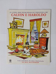 O Livro dos Domingos de Preguiça de Calvin e Haroldo - Bill Watterson