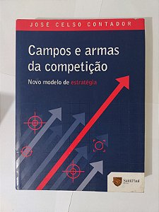 Campos e Armas da Competição - José Celso Contador