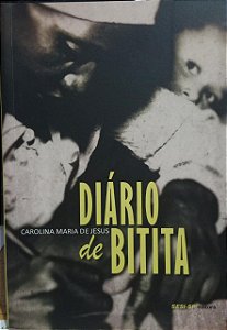 Diário de Bitita - Carolina Maria de Jesus